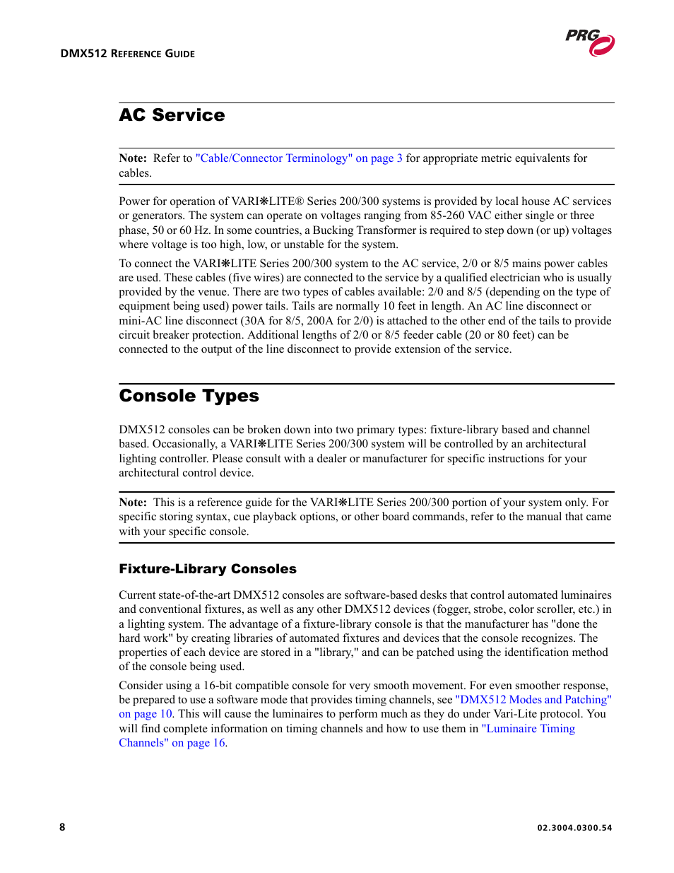 Ac service, Console types, Fixture-library consoles | Ac service console types | PRG Controlling VARI-LITE Equipment Using DMX 512 User Manual | Page 16 / 176