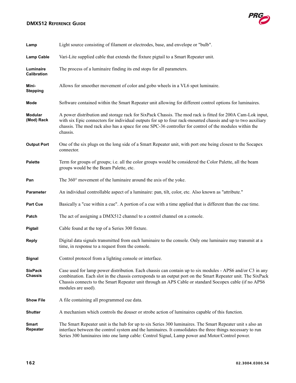 PRG Controlling VARI-LITE Equipment Using DMX 512 User Manual | Page 170 / 176