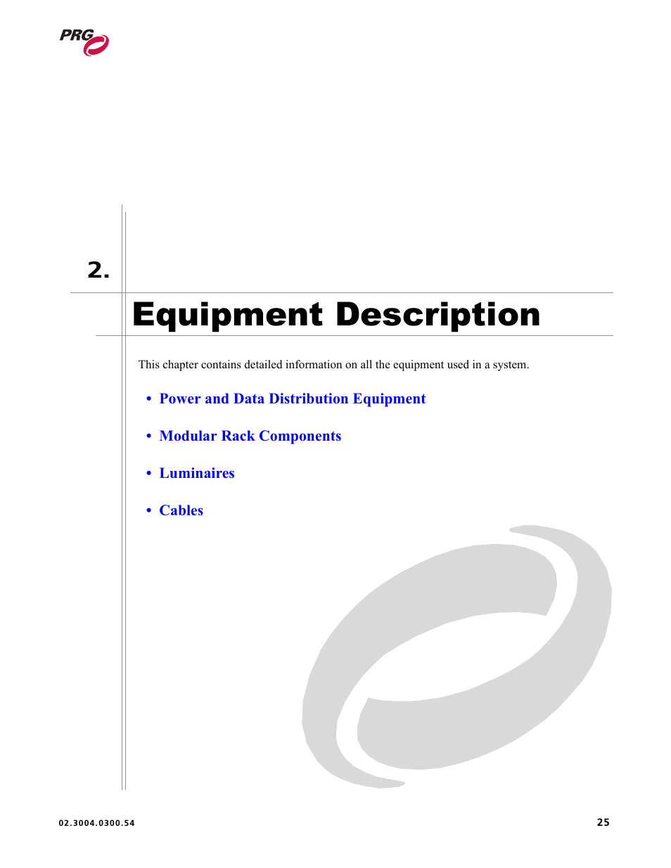 Equipment description, Chapter 2. equipment description | PRG Controlling VARI-LITE Equipment Using DMX 512 User Manual | Page 33 / 176