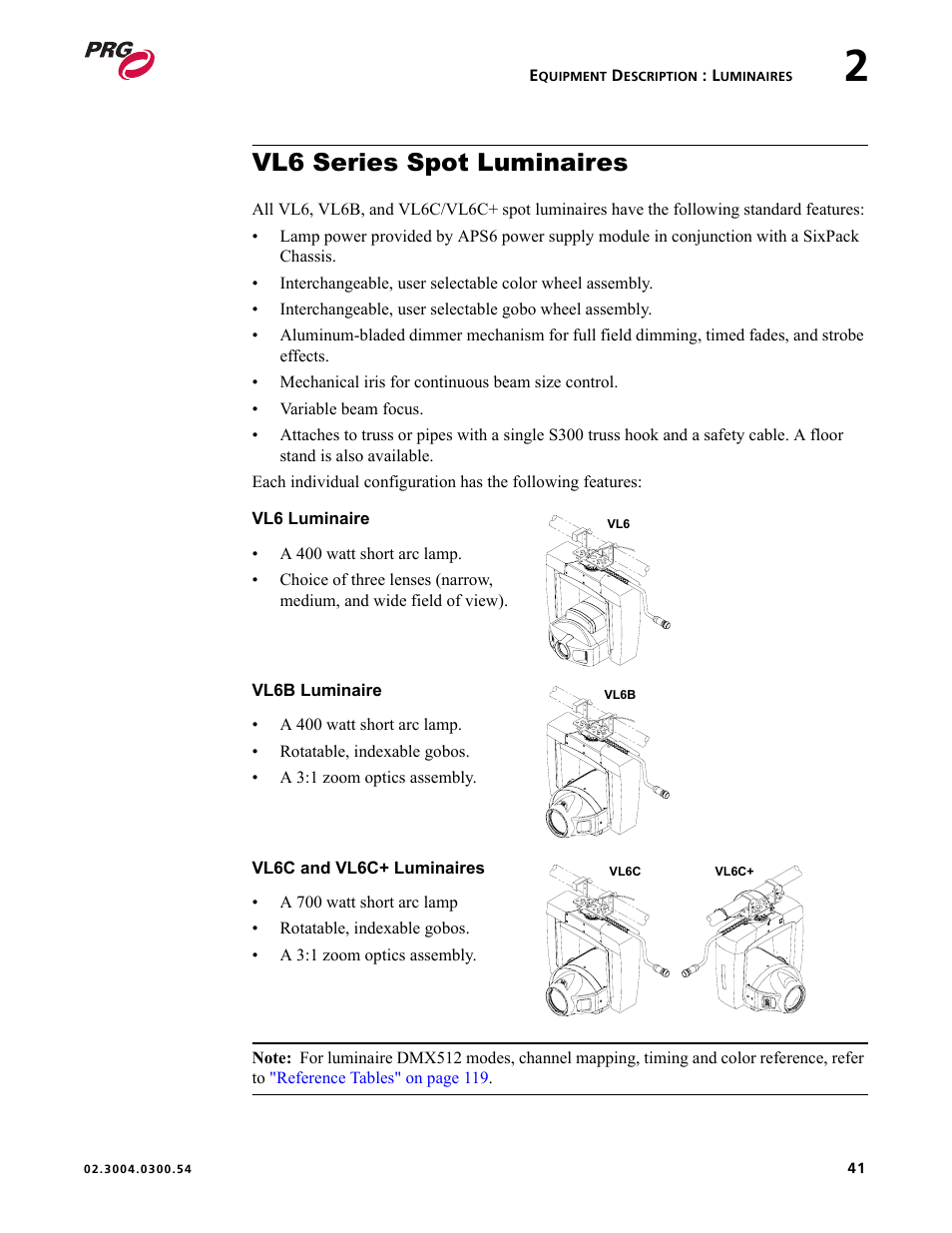 Vl6 series spot luminaires | PRG Controlling VARI-LITE Equipment Using DMX 512 User Manual | Page 49 / 176