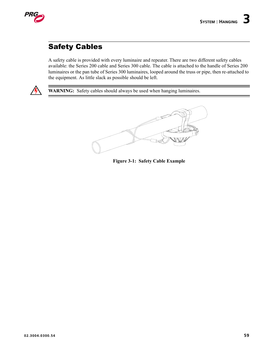 Safety cables | PRG Controlling VARI-LITE Equipment Using DMX 512 User Manual | Page 67 / 176