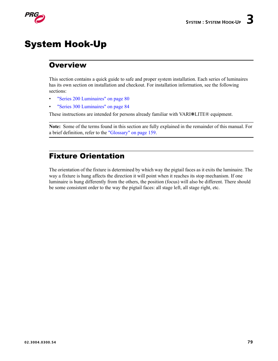 System hook-up, Overview, Fixture orientation | Overview fixture orientation | PRG Controlling VARI-LITE Equipment Using DMX 512 User Manual | Page 87 / 176