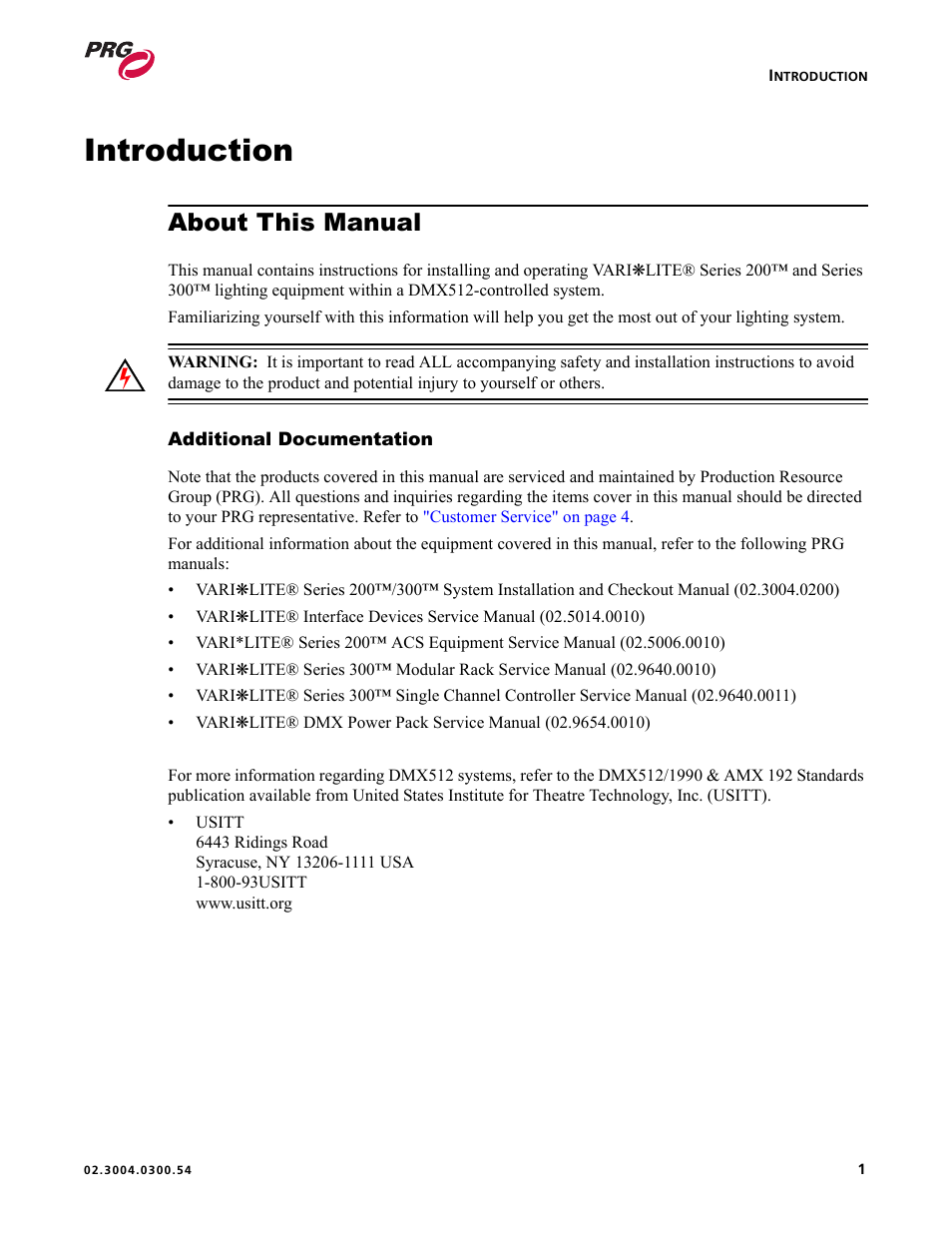 Introduction, About this manual, Additional documentation | PRG Controlling VARI-LITE Equipment Using DMX 512 User Manual | Page 9 / 176