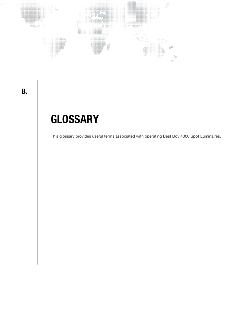 Glossary, Appendix b. glossary | PRG Best Boy 4000 User Manual User Manual | Page 95 / 102