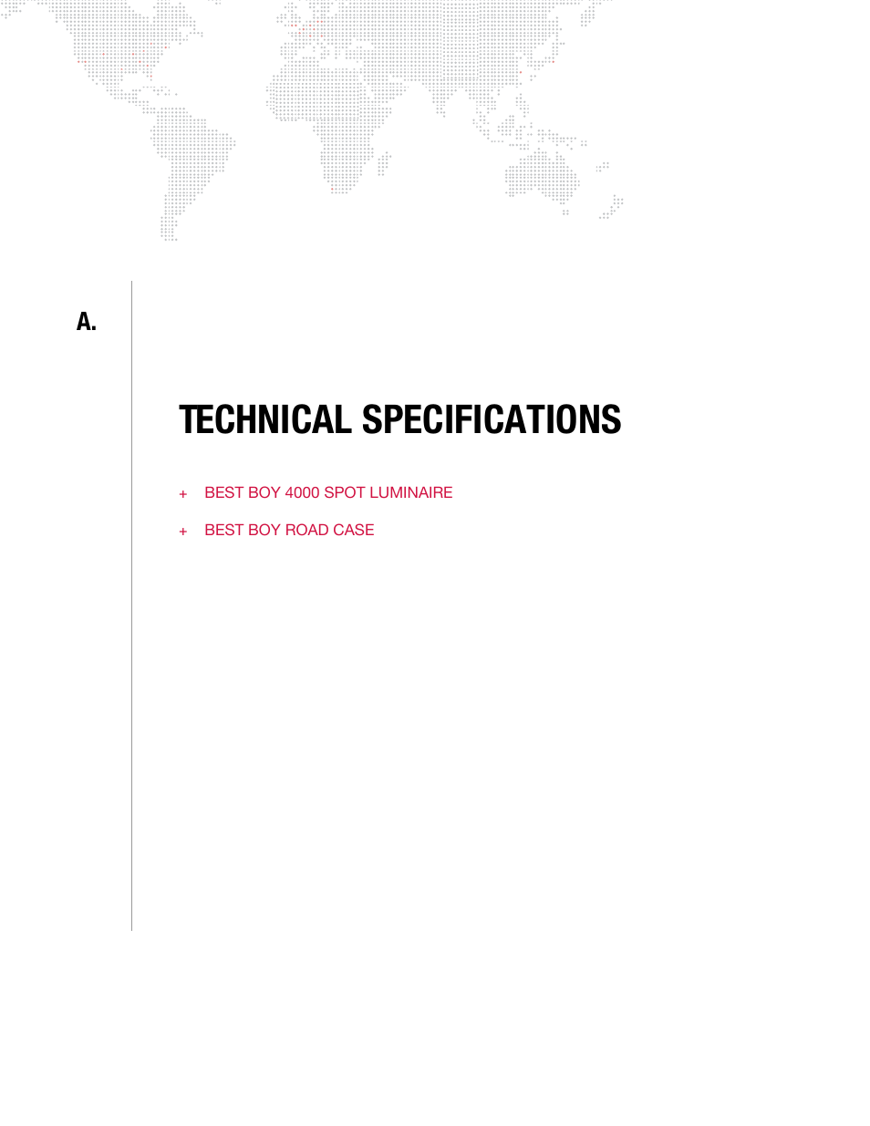 Technical specifications, Appendix a. technical specifications | PRG Best Boy Field Service Manual User Manual | Page 115 / 120