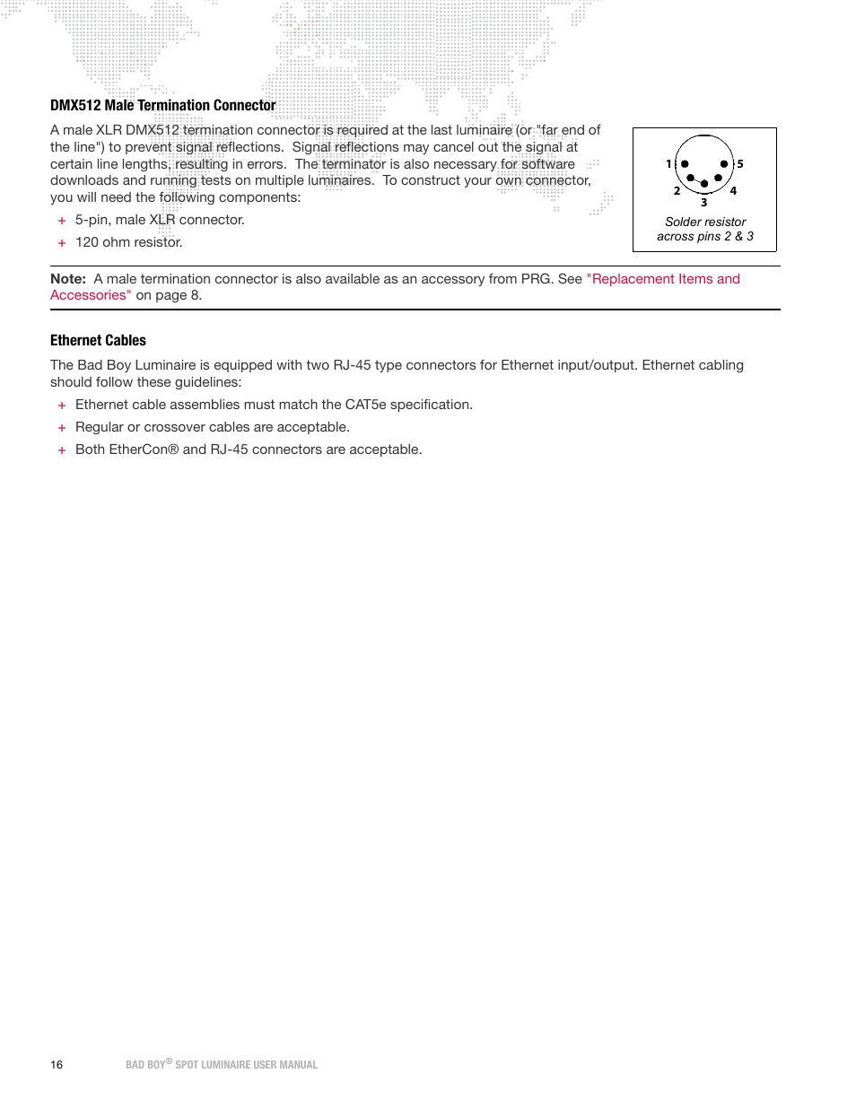 Dmx512 male termination connector, Ethernet cables, Dmx512 male termination connector ethernet cables | PRG Bad Boy User Manual 1.6 User Manual | Page 24 / 104