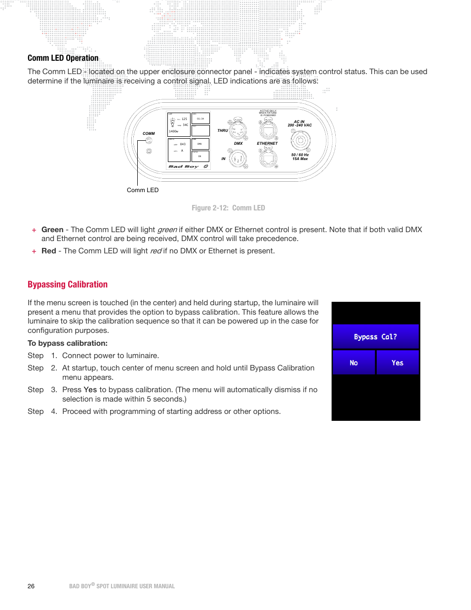 Comm led operation, Bypassing calibration, Green | If no dmx or ethernet is present | PRG Bad Boy User Manual 1.6 User Manual | Page 34 / 104