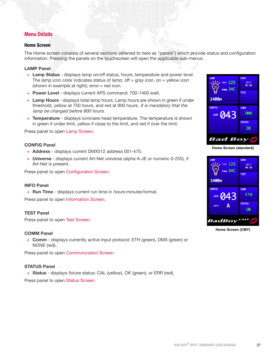 Menu details, Home screen | PRG Bad Boy User Manual 1.6 User Manual | Page 45 / 104