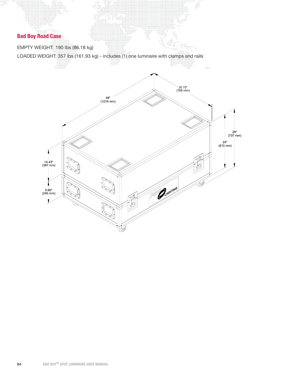 Bad boy road case | PRG Bad Boy User Manual 1.6 User Manual | Page 92 / 104