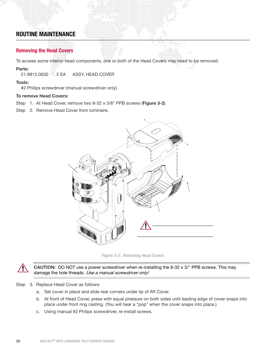 Routine maintenance, Removing the head covers | PRG Bad Boy Field Service Manual User Manual | Page 38 / 115