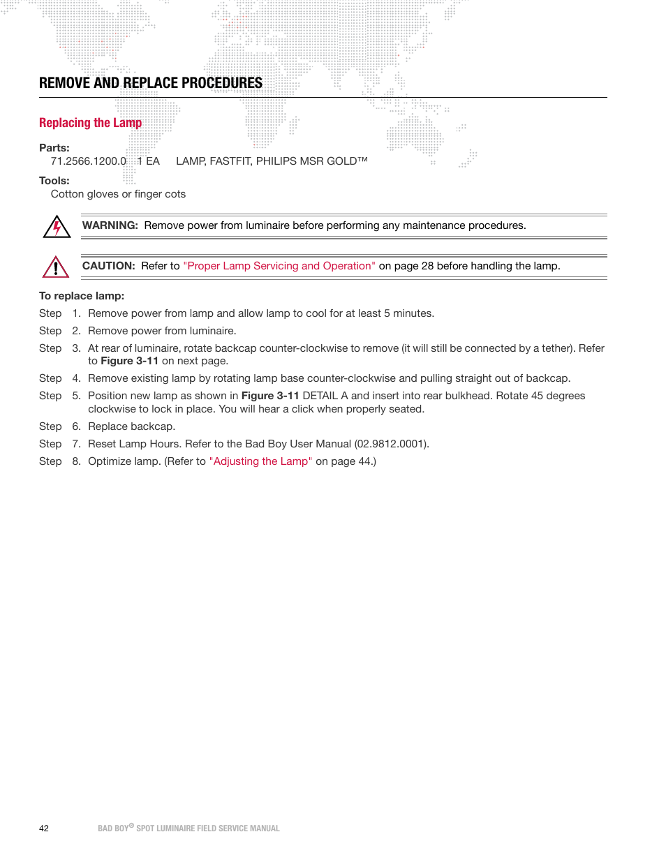 Remove and replace procedures, Replacing the lamp | PRG Bad Boy Field Service Manual User Manual | Page 50 / 115