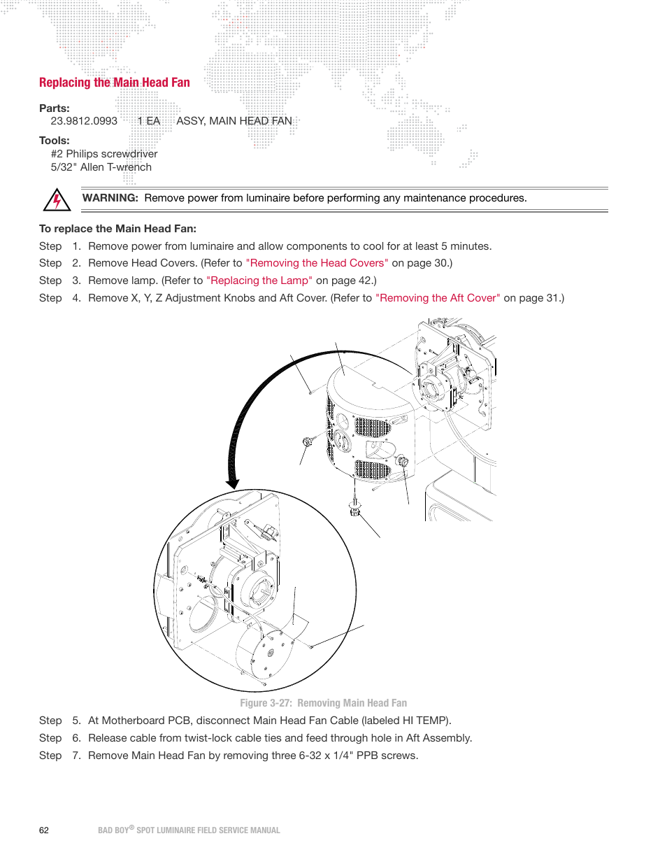 Replacing the main head fan | PRG Bad Boy Field Service Manual User Manual | Page 70 / 115