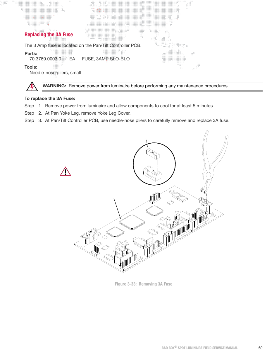 Replacing the 3a fuse | PRG Bad Boy Field Service Manual User Manual | Page 77 / 115