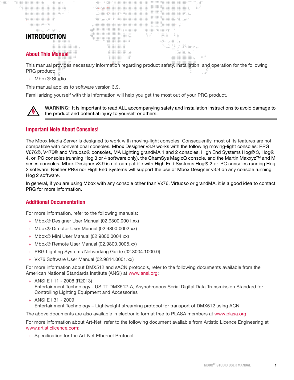 Introduction, About this manual, Important note about consoles | Additional documentation | PRG Mbox Studio Manual 3.9 User Manual | Page 9 / 158