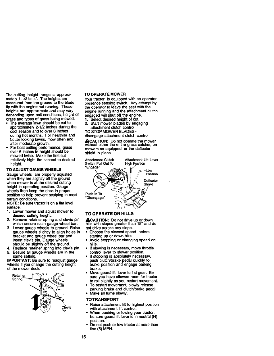 To operate on hills, To transport | Craftsman 917.272233 User Manual | Page 15 / 60