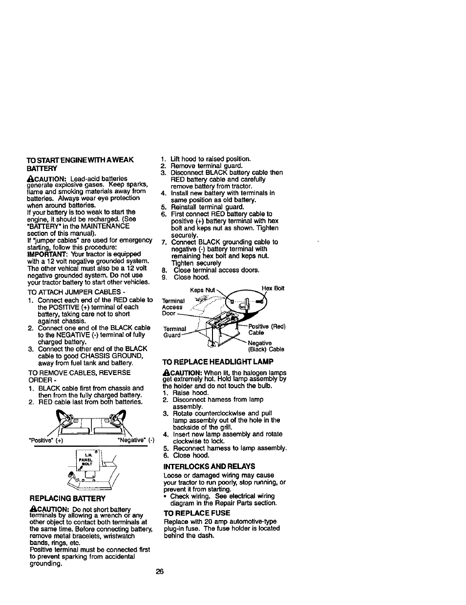 To start engine with aweak battery, Replacing battery, To replace headlight lamp | Interlocks and relays, To replace fuse | Craftsman 917.272233 User Manual | Page 26 / 60