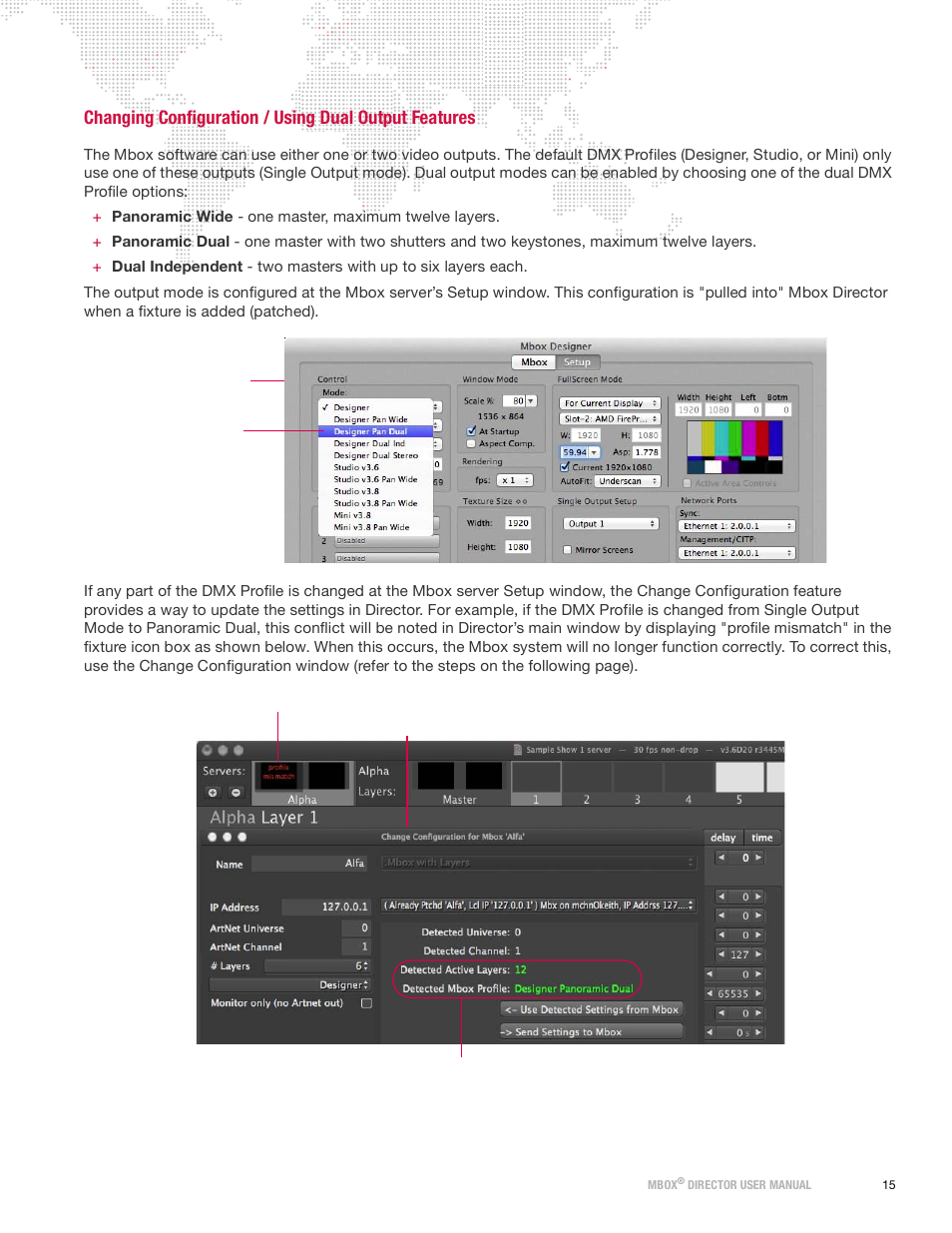Changing configuration, Using dual output features, Changing | Configuration / using dual output features | PRG Mbox Director User Manual v3.9 User Manual | Page 21 / 112