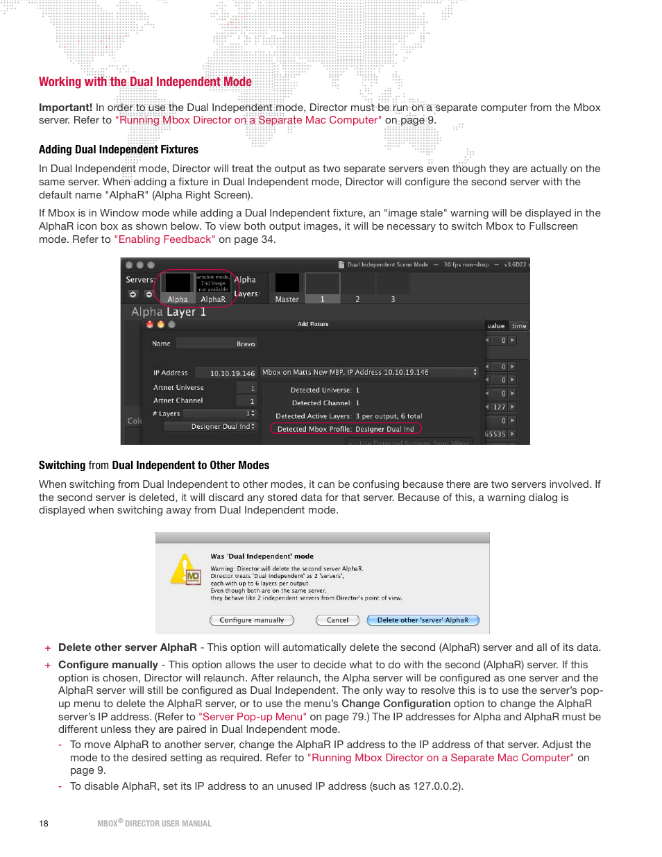 Working with the dual independent mode, Adding dual independent fixtures, Switching from dual independent to other modes | PRG Mbox Director User Manual v3.9 User Manual | Page 24 / 112