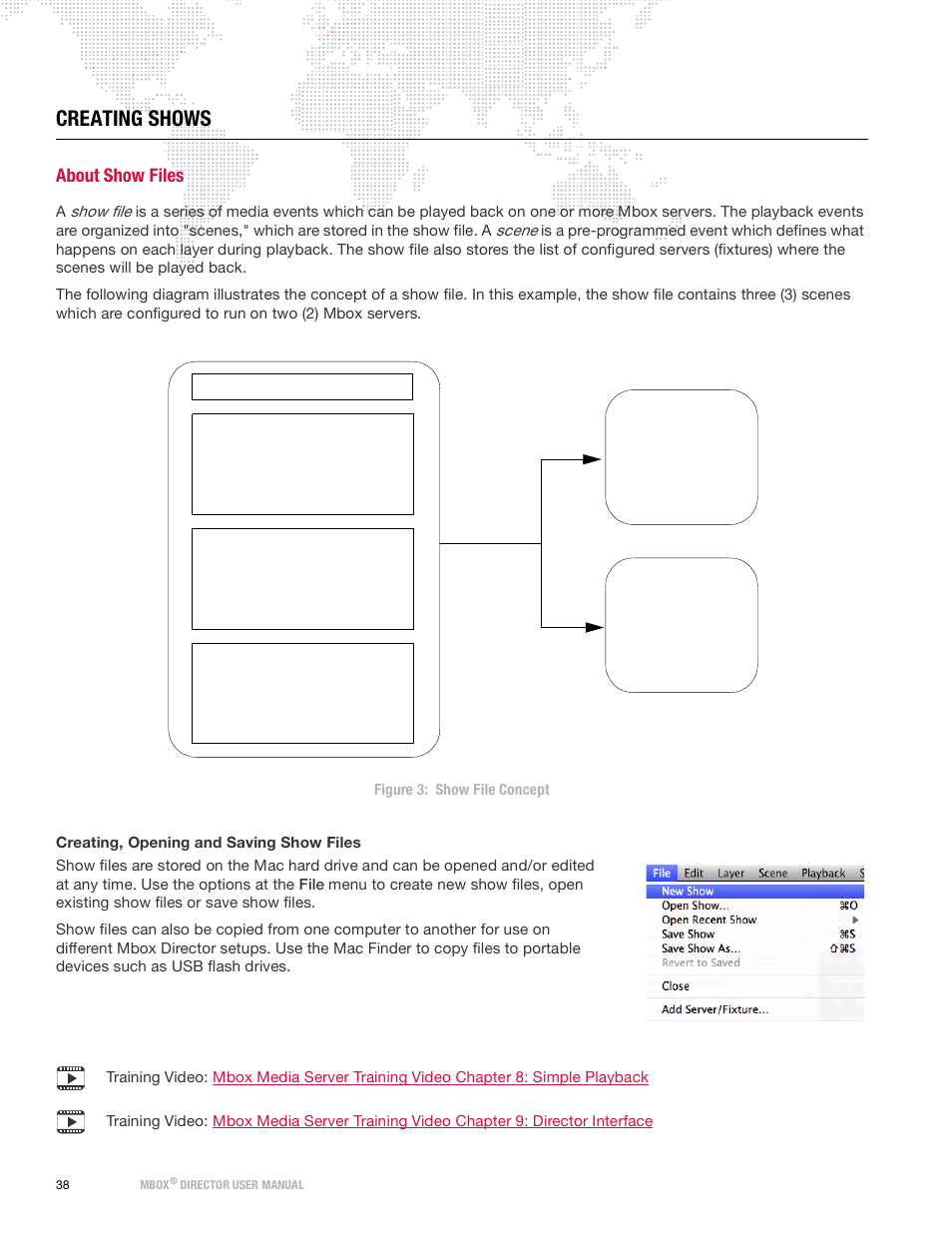 Creating shows, About show files | PRG Mbox Director User Manual v3.9 User Manual | Page 44 / 112