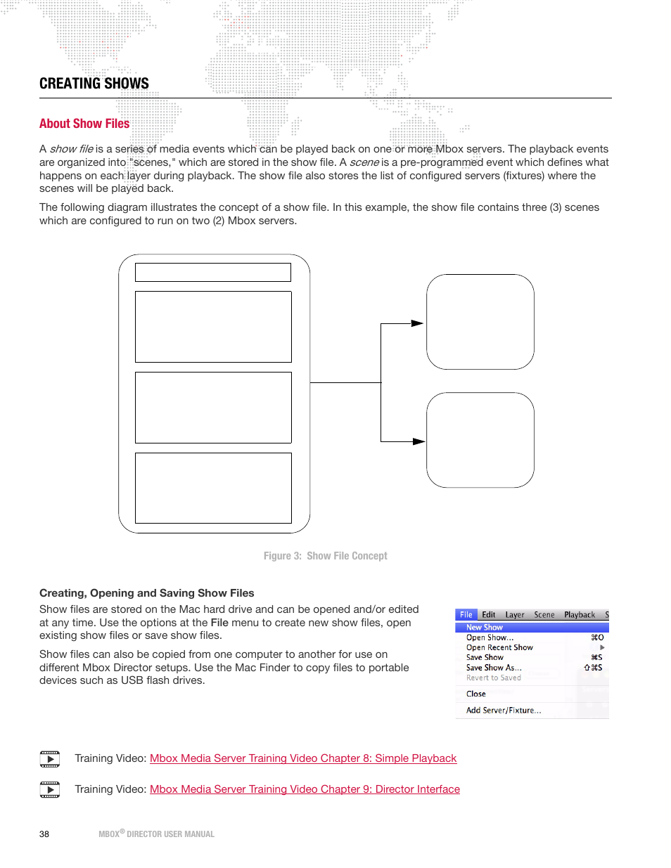 Creating shows, About show files | PRG Mbox Director User Manual v3.8a User Manual | Page 44 / 108