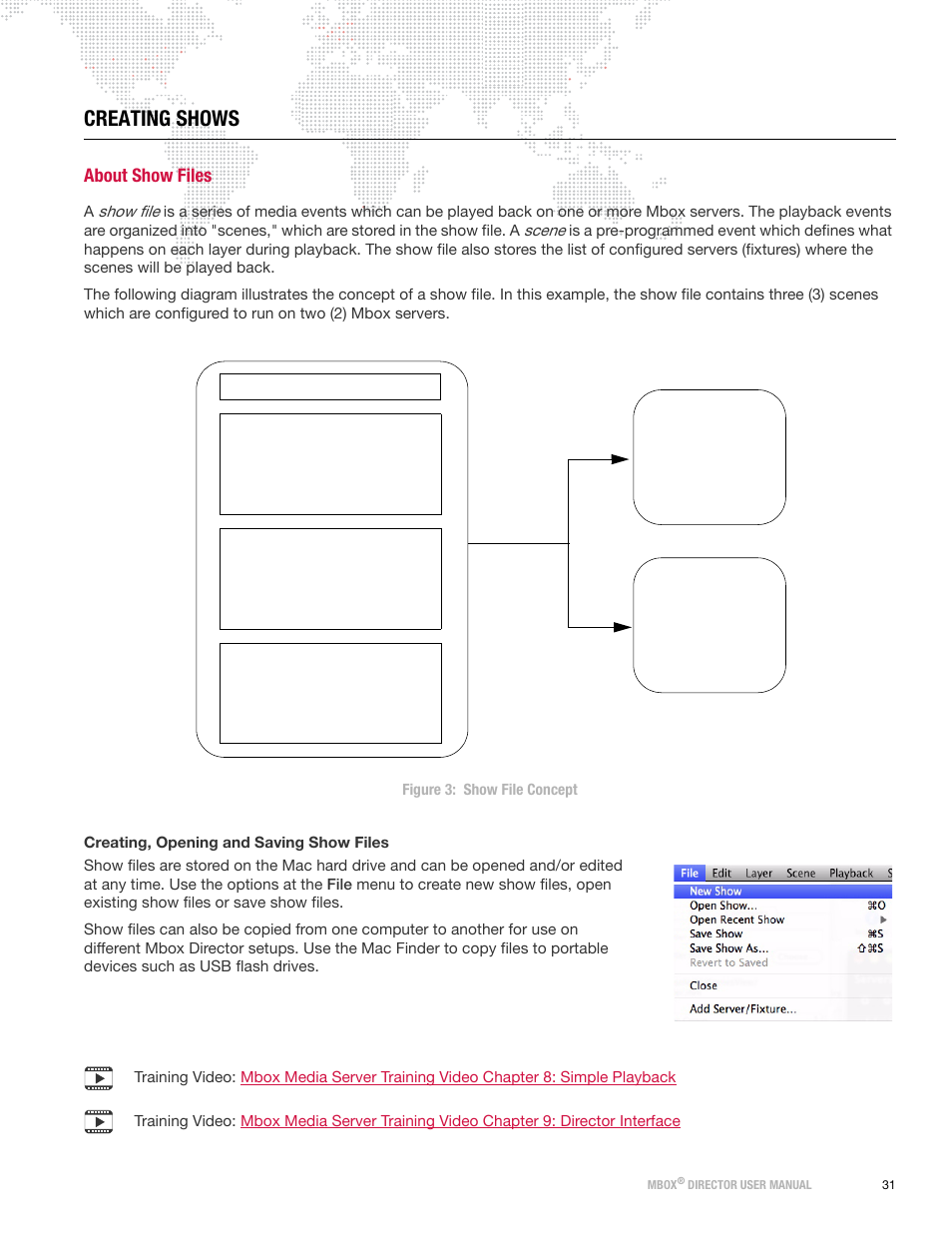 Creating shows, About show files | PRG Mbox Director User Manual v3.7 User Manual | Page 37 / 80