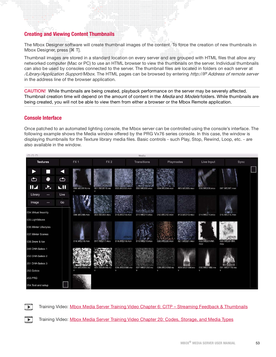 Creating and viewing content thumbnails, Console interface | PRG Mbox Designer Manual 3.9 User Manual | Page 61 / 206