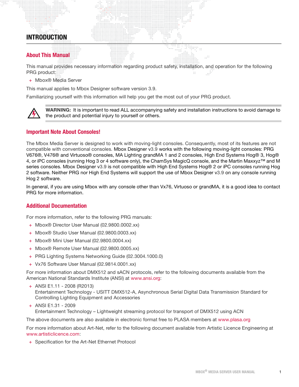 Introduction, About this manual, Important note about consoles | Additional documentation | PRG Mbox Designer Manual 3.9 User Manual | Page 9 / 206