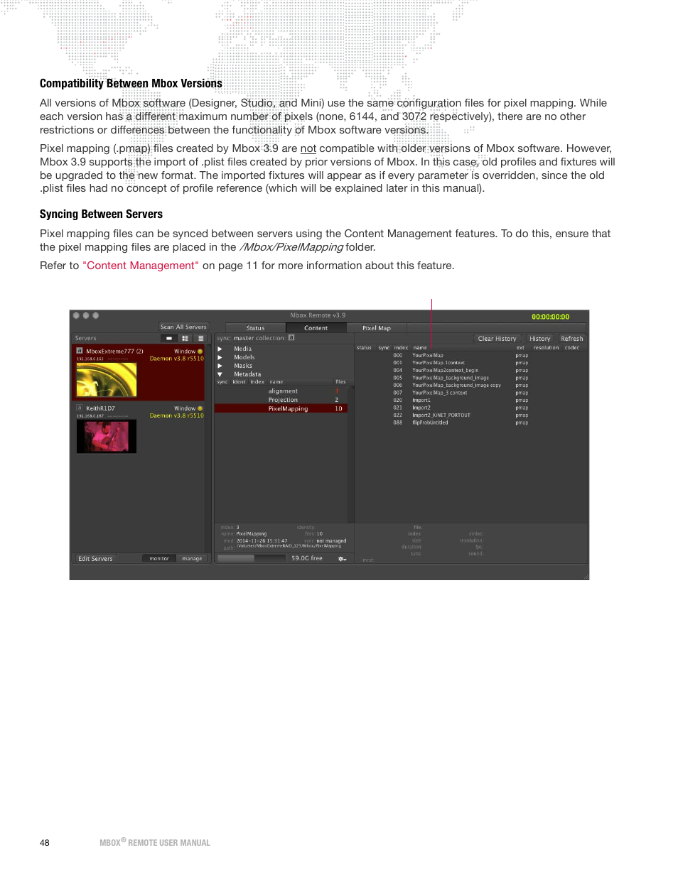 Compatibility between mbox versions, Syncing between servers | PRG Mbox Remote Manual 3.9 User Manual | Page 54 / 114