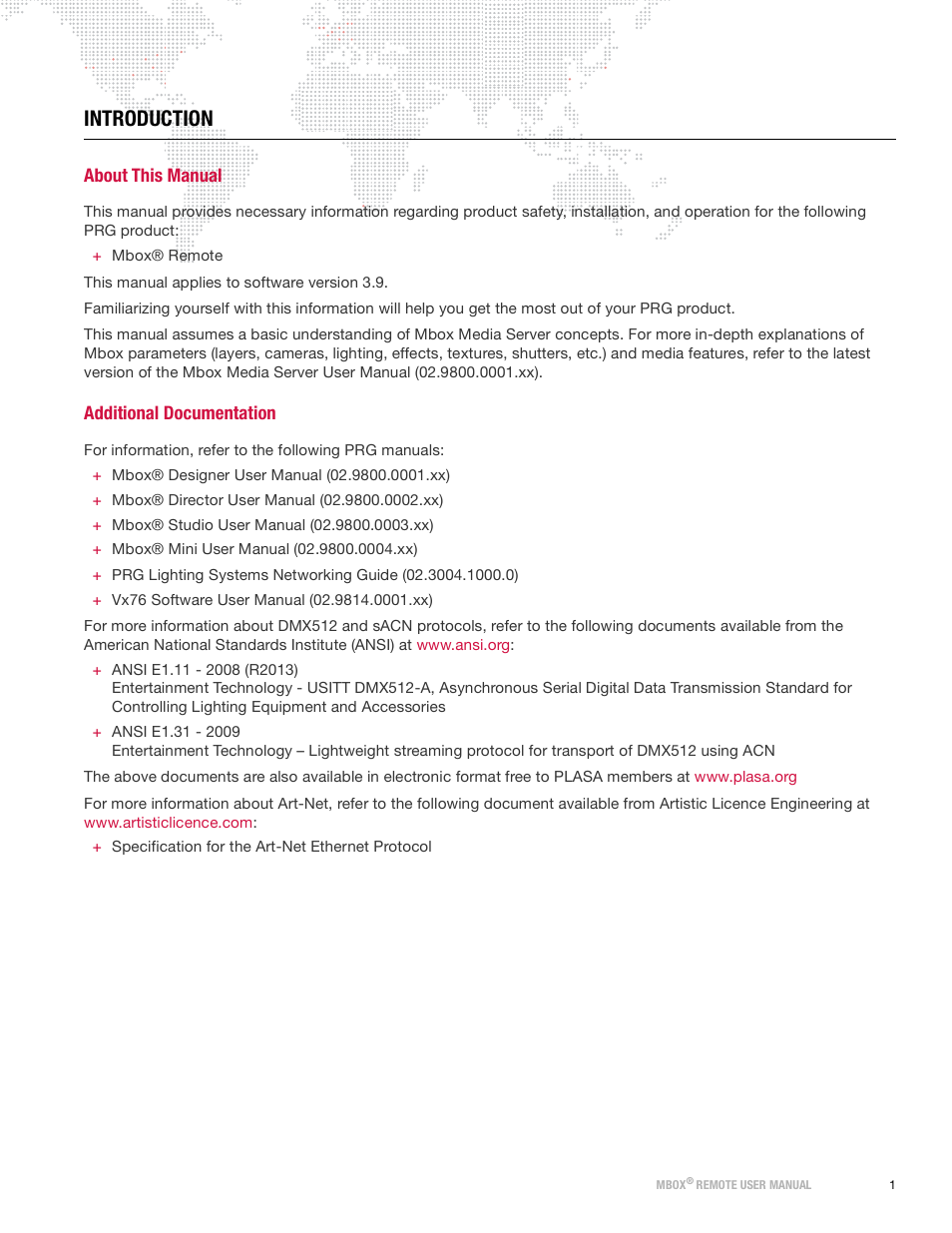 Introduction, About this manual, Additional documentation | PRG Mbox Remote Manual 3.9 User Manual | Page 7 / 114