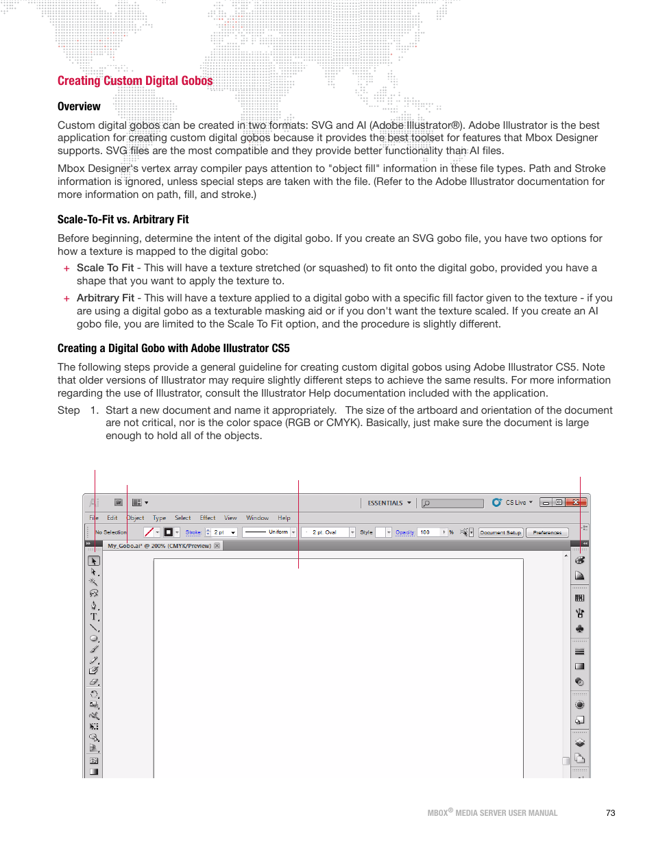 Creating custom digital gobos, Overview, Scale-to-fit vs. arbitrary fit | Creating a digital gobo with adobe illustrator cs5 | PRG Mbox Designer Manual 3.8 User Manual | Page 81 / 244