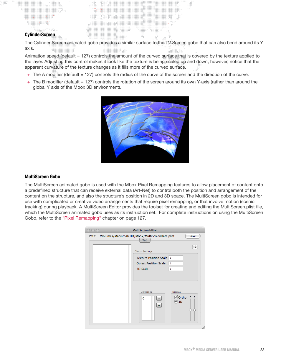 Cylinderscreen, Multiscreen gobo, Cylinderscreen multiscreen gobo | PRG Mbox Designer Manual 3.8 User Manual | Page 91 / 244