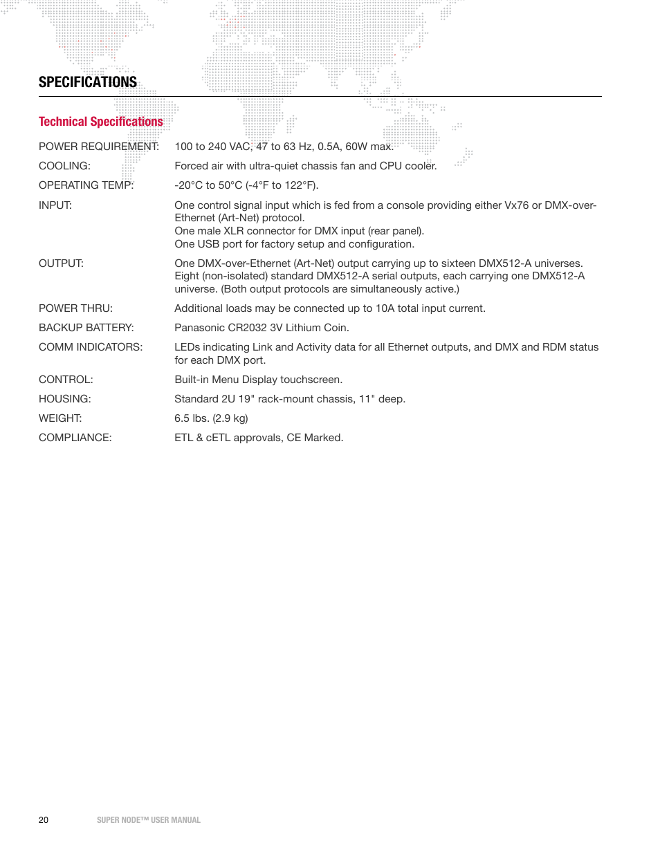 Specifications, Technical specifications | PRG Super Node User Manual | Page 22 / 26
