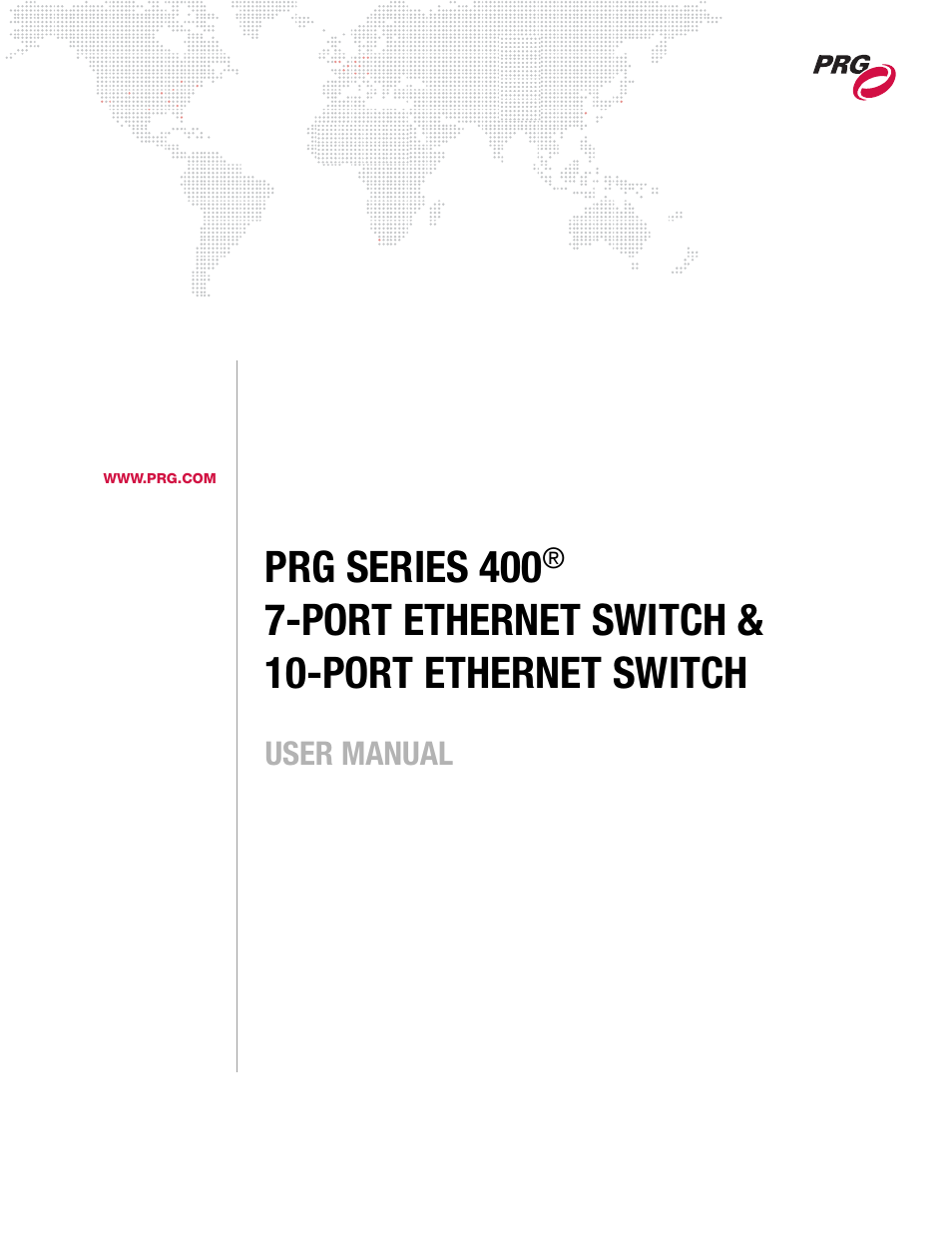 PRG Ethernet Switch User Manual | 14 pages
