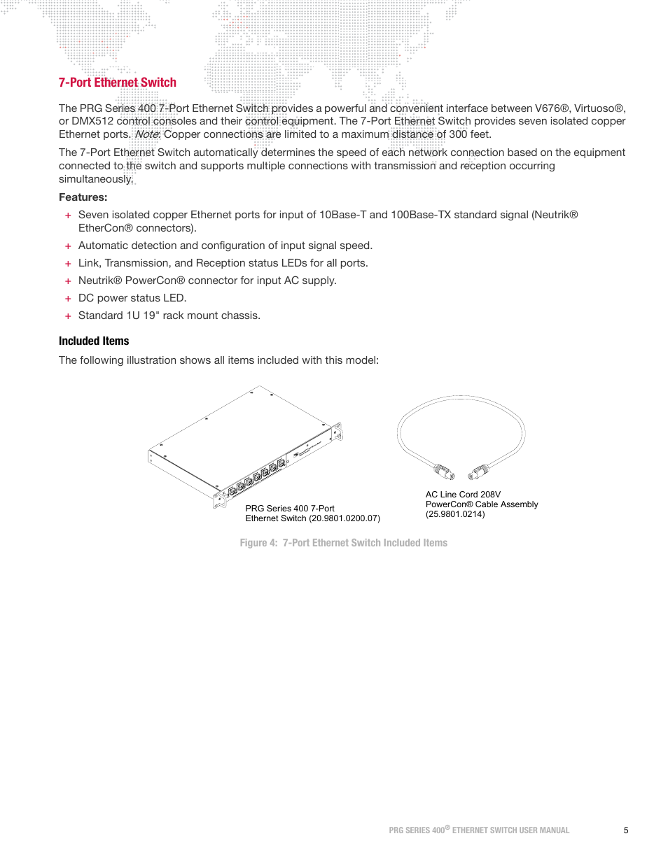 Port ethernet switch, Included items | PRG Ethernet Switch User Manual | Page 7 / 14