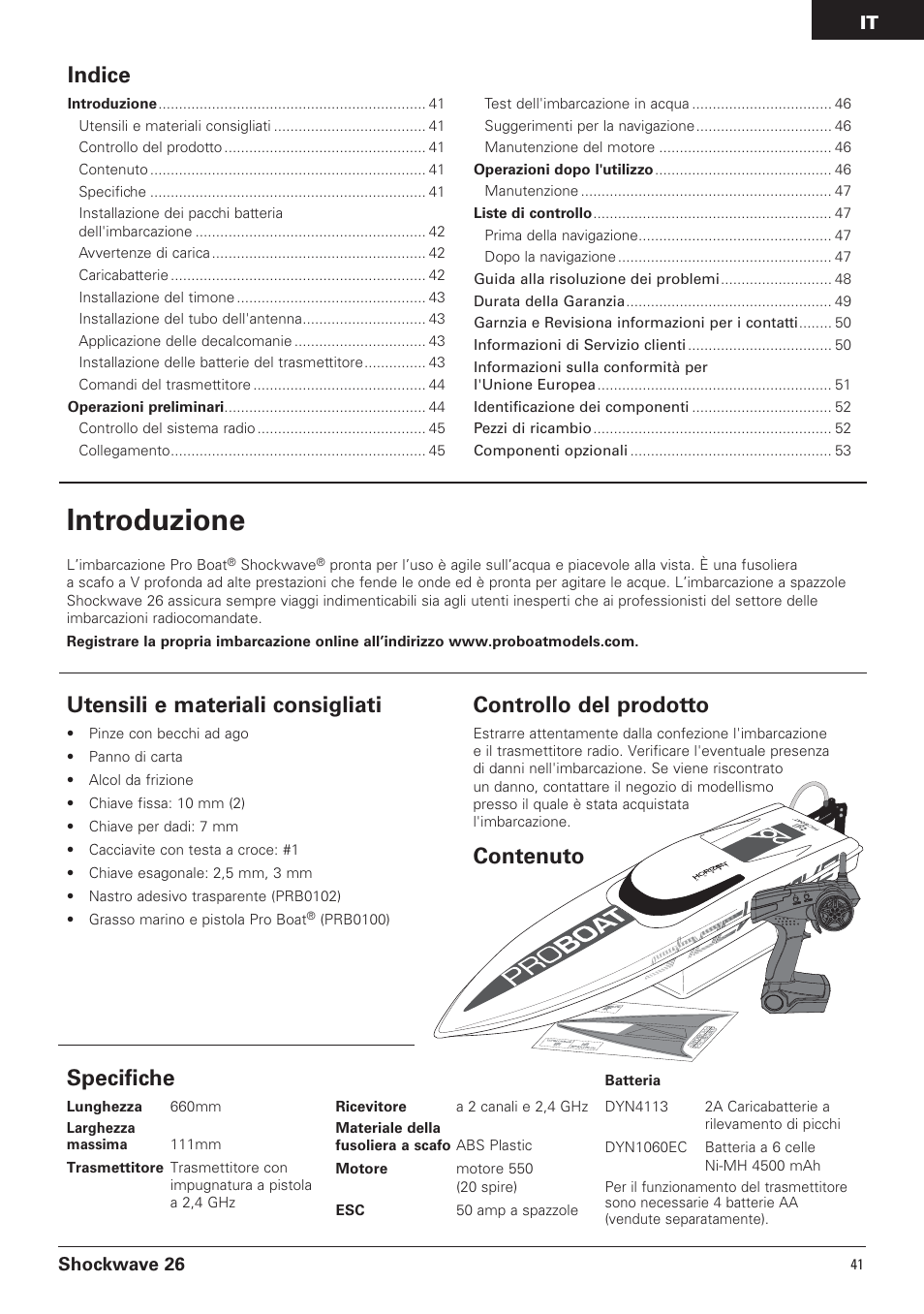 Introduzione, Specifiche, Utensili e materiali consigliati | Controllo del prodotto, Contenuto, Indice | Pro Boat PRB0600 User Manual | Page 41 / 56