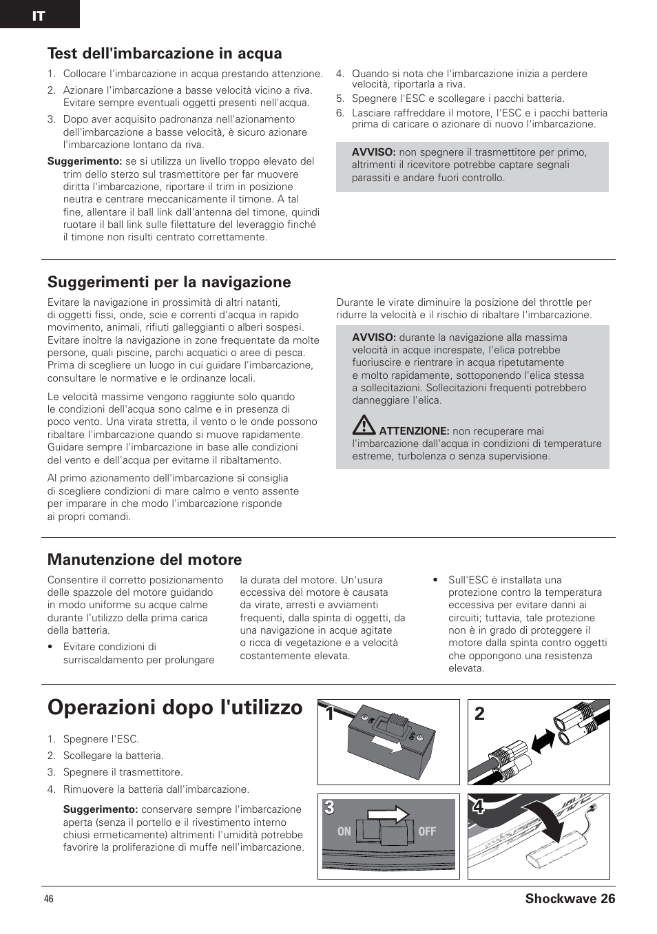 Operazioni dopo l'utilizzo, Test dell'imbarcazione in acqua, Suggerimenti per la navigazione | Manutenzione del motore | Pro Boat PRB0600 User Manual | Page 46 / 56