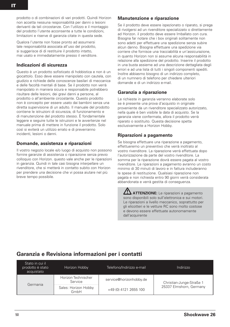Garanzia e revisiona informazioni per i contatti, Shockwave 26, Indicazioni di sicurezza | Domande, assistenza e riparazioni, Manutenzione e riparazione, Garanzia a riparazione, Riparazioni a pagamento | Pro Boat PRB0600 User Manual | Page 50 / 56