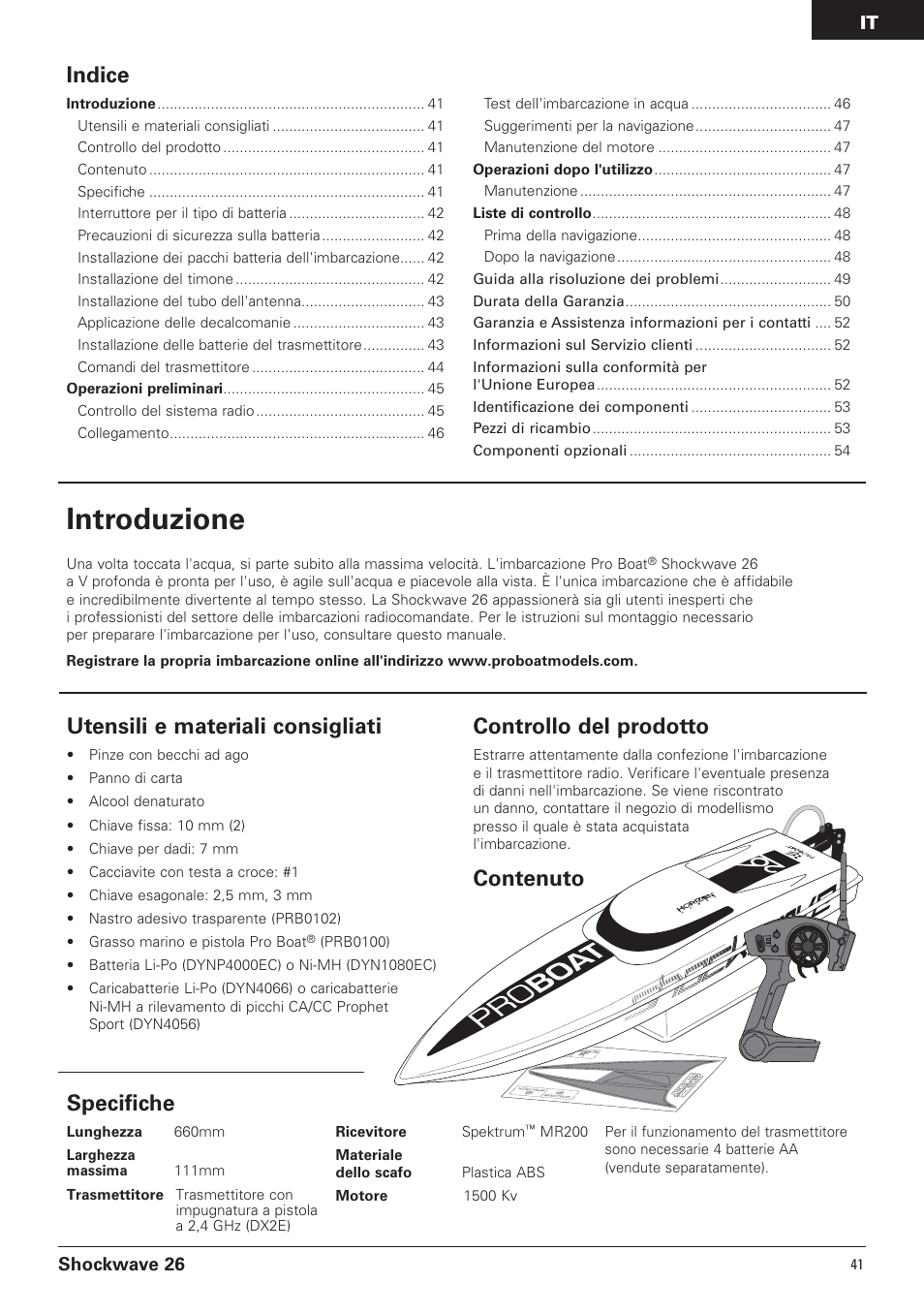 Introduzione, Specifiche, Utensili e materiali consigliati | Controllo del prodotto, Contenuto indice | Pro Boat PRB0650 User Manual | Page 41 / 56