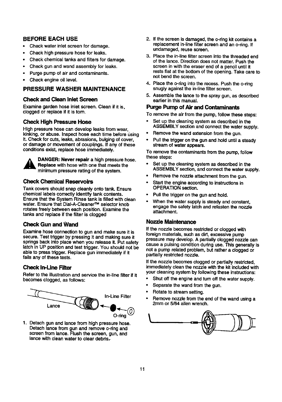 Before each use, Pressure washer maintenance, Check and clean inlet screen | Check high pressure hose, Check ch^ical reservoirs, Check gun and wand, Check in-line riter, Purge pump of air and contaminants, Nozzle maint^iance | Craftsman 580.768030 User Manual | Page 11 / 28