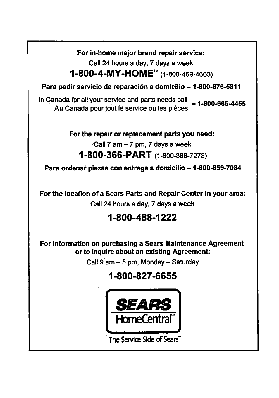 800-4-my-home, The service side of sears | Craftsman 580.768030 User Manual | Page 28 / 28