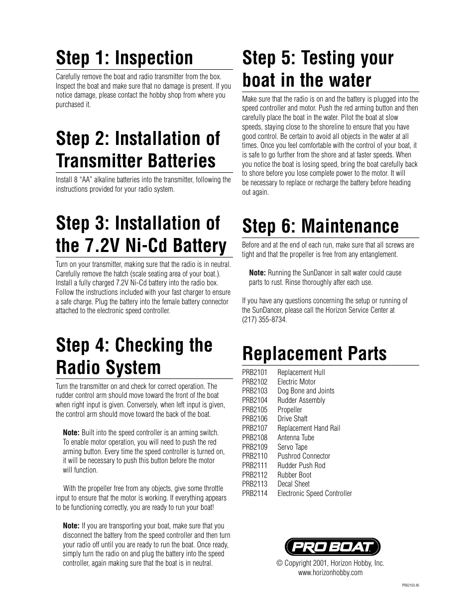 Step 1: inspection, Step 2: installation of transmitter batteries, Step 3: installation of the 7.2v ni-cd battery | Step 4: checking the radio system, Step 5: testing your boat in the water, Step 6: maintenance, Replacement parts | Pro Boat PRB2100 User Manual | Page 2 / 2