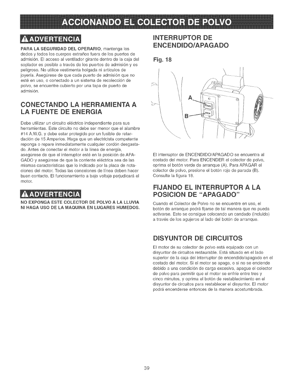 Aadvertencia, Conectando la herramienta a la fuente de energia, Advertencia | Interruptor de encendido/apagado, Fijando el interruptor a la posicion de “apagado, Disyuntor de circuitos | Craftsman 152.213371 User Manual | Page 39 / 48