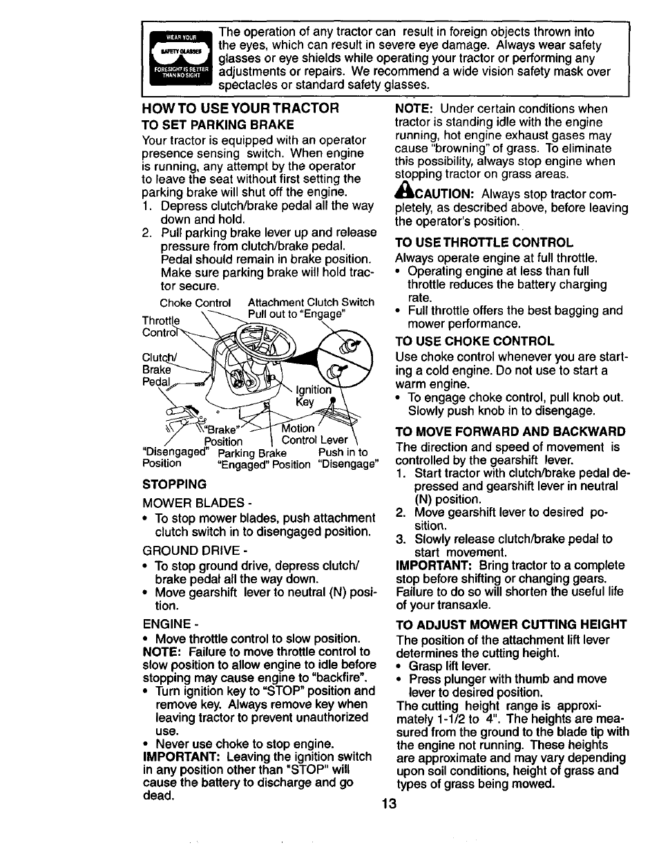 Stopping, To use throttle control, To use choke control | To move forward and backward, To adjust mower cutting height | Craftsman 917.274031 User Manual | Page 13 / 56