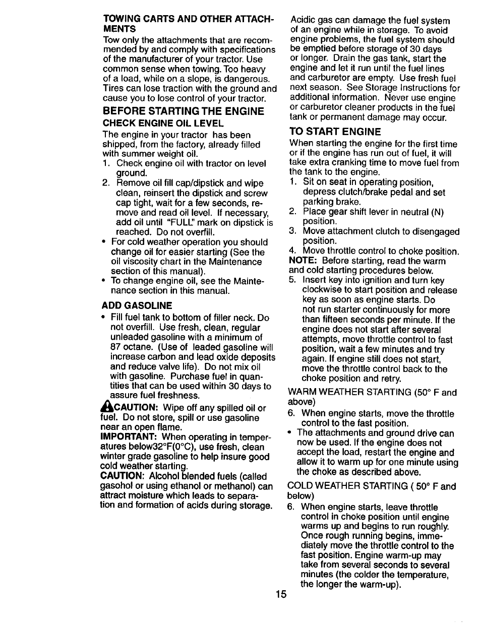 Towing carts and other attachments, Before starting the engine check engine oil level, Add gasoline | To start engine | Craftsman 917.274031 User Manual | Page 15 / 56
