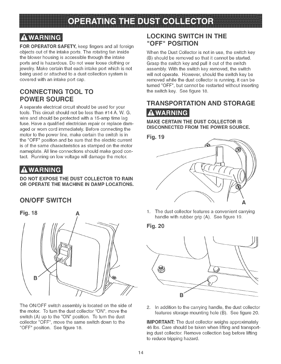 Awarning, Connecting tool to power source, On/off switch | Locking switch in the "off" position, Transportation and storage, Warning | Craftsman 152.213351 User Manual | Page 14 / 44