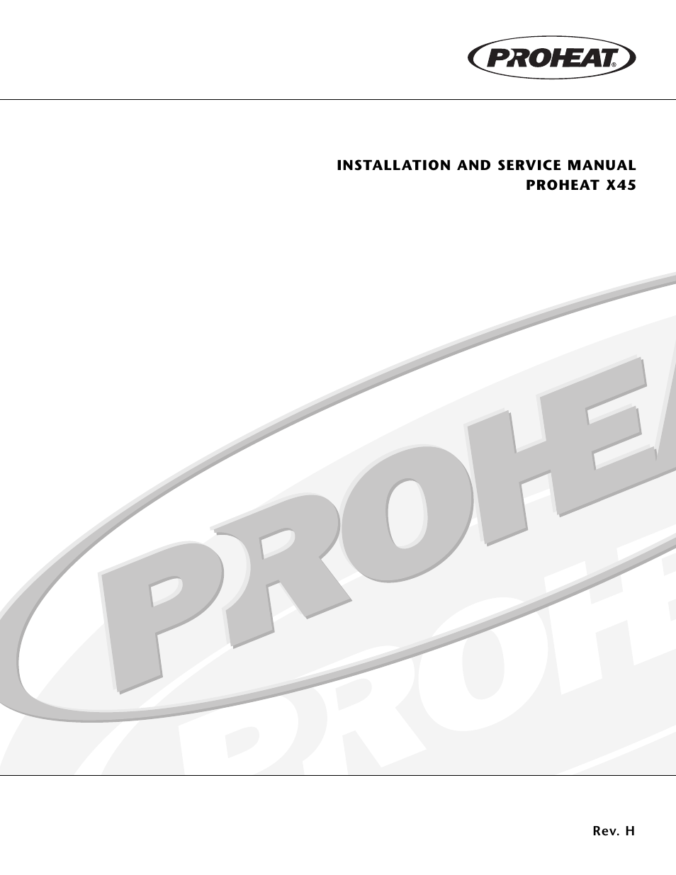 Proheat X45–School Bus User Manual | 123 pages