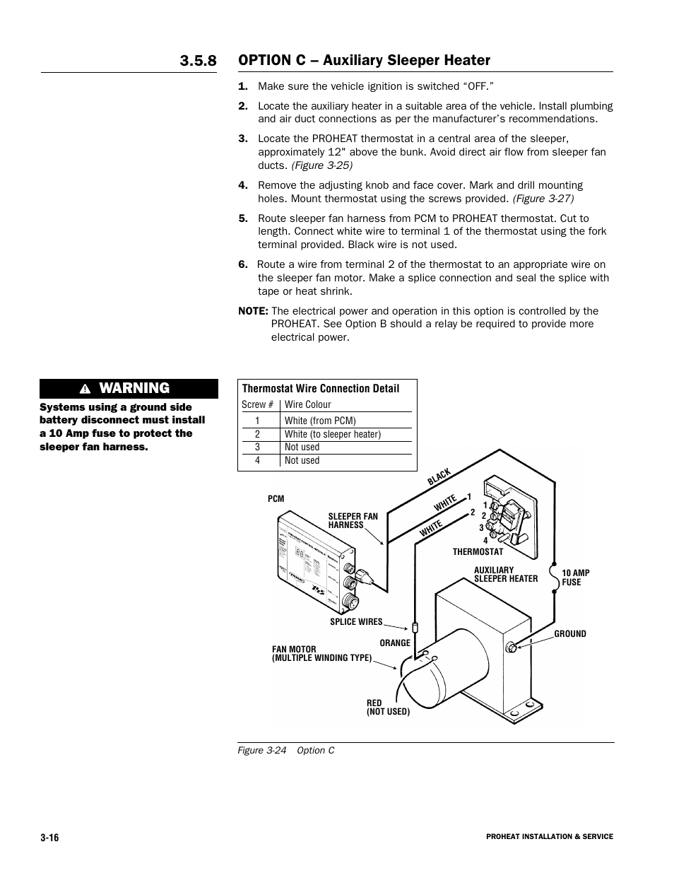 Warning, Option c – auxiliary sleeper heater 3.5.8 | Proheat X45–School Bus User Manual | Page 37 / 123
