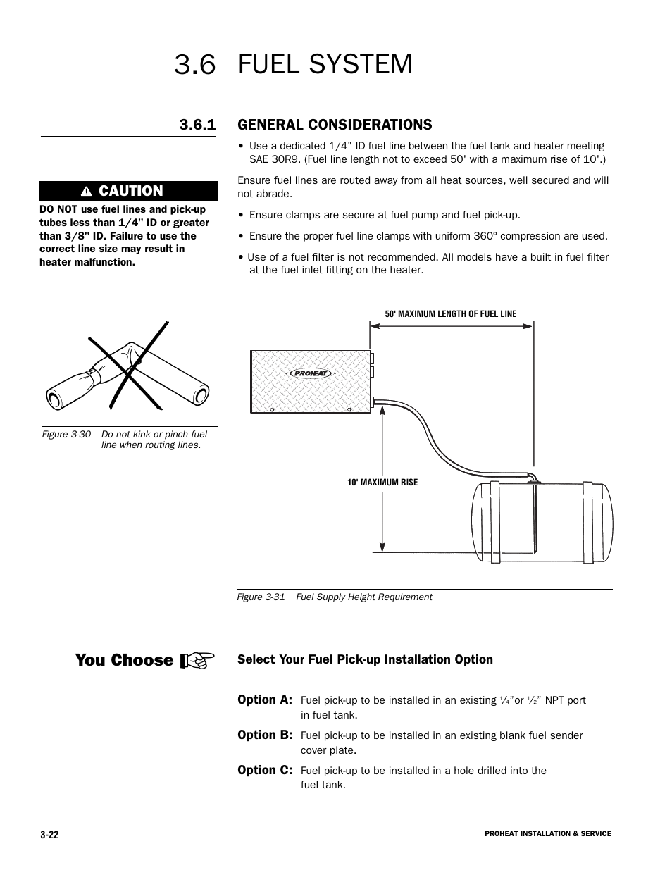 Fuel system, You choose, General considerations | Caution | Proheat X45–School Bus User Manual | Page 43 / 123