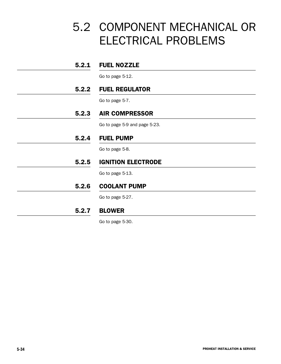 Component mechanical or electrical problems 5.2 | Proheat X45–School Bus User Manual | Page 91 / 123