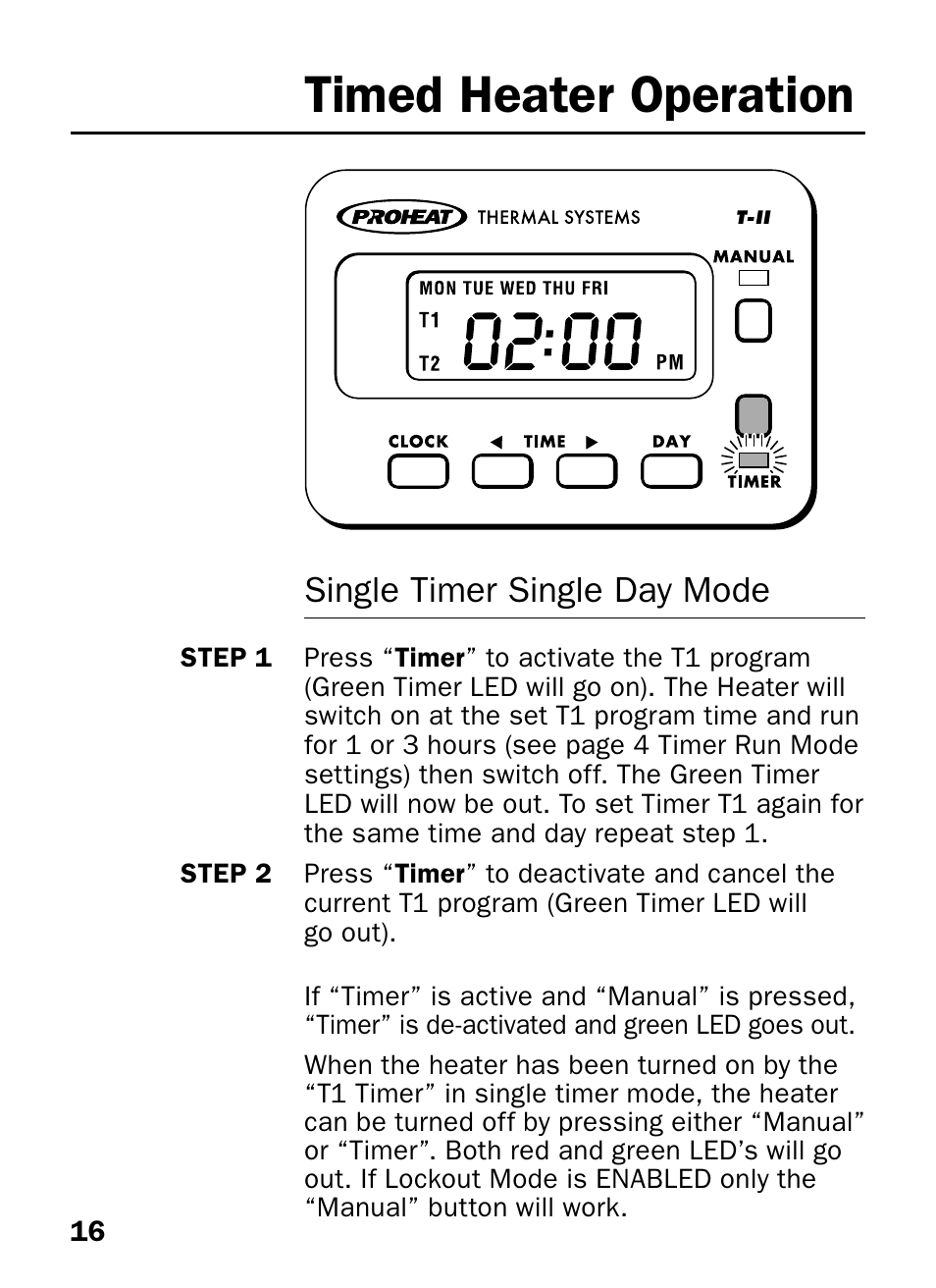 Timed heater operation, Single timer single day mode | Proheat T-II User Manual | Page 18 / 23